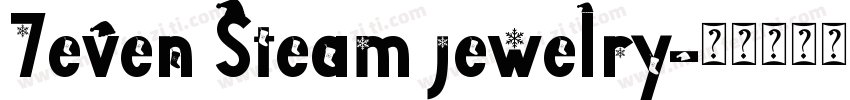 7even Steam jewelry字体转换